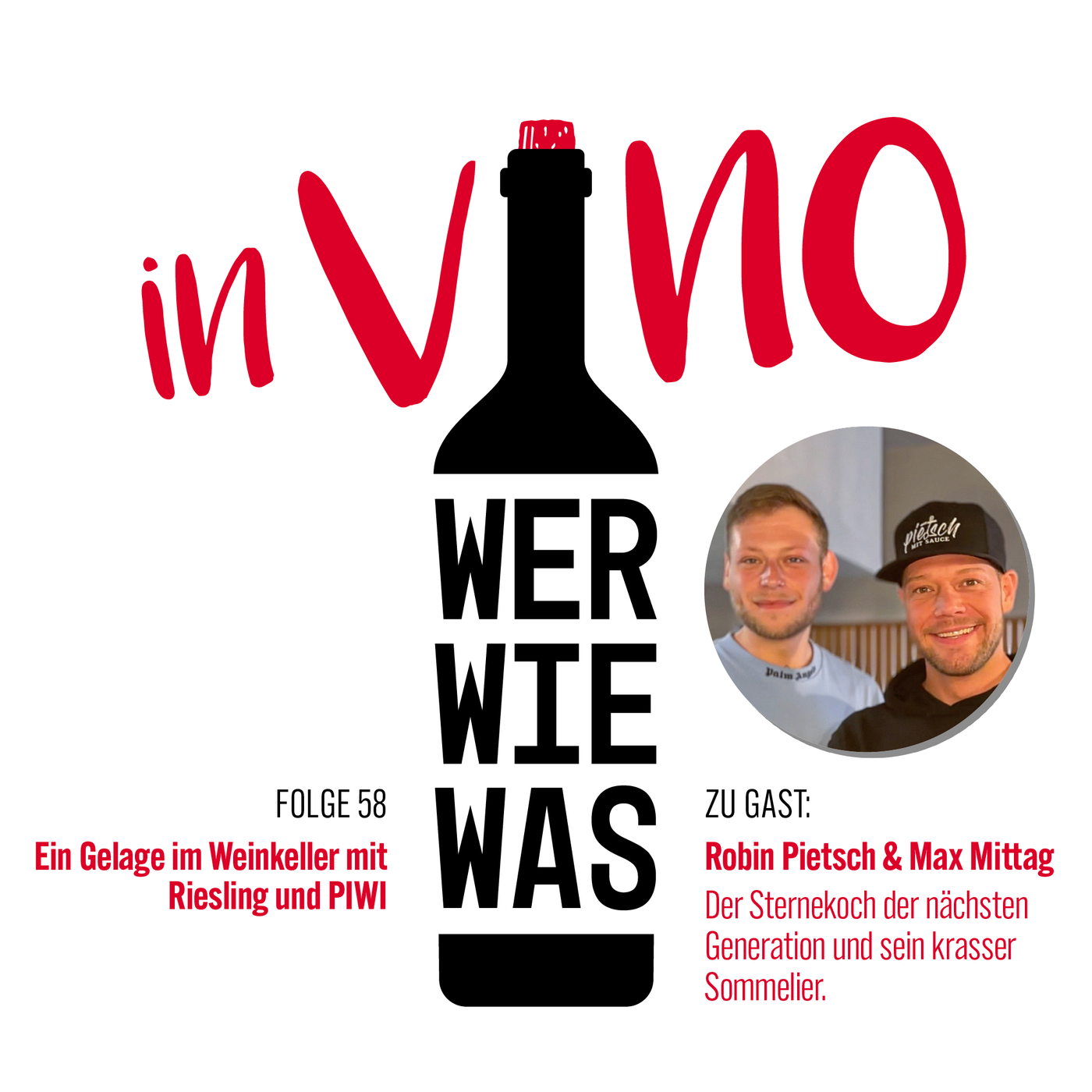 Robin Pietsch und Max Mittag: Ein Gelage im Weinkeller mit Riesling und PIWI