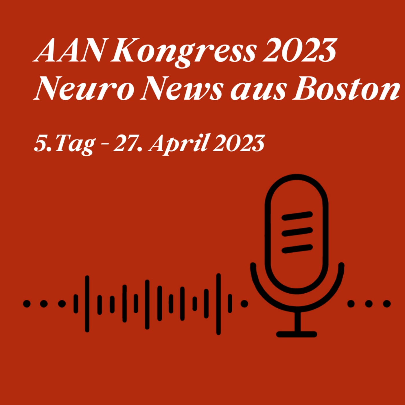 AAN Kongress 2023 Tag 5, Meuth & Hartung | Nervennahrung Podcast AAN