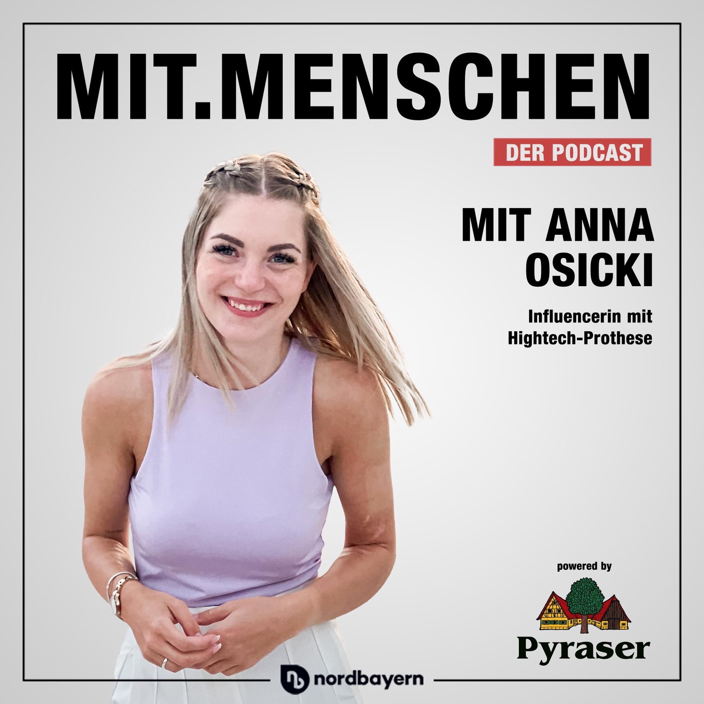 Folge 54: Anna Osicki - Tausche Bein gegen Freiheit