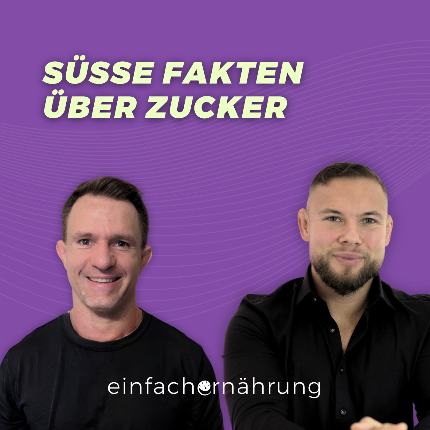 #52 | Zucker: Vom weißen Gold zum Bösewicht auf Social Media - Macht Zucker krank, dick, süchtig?