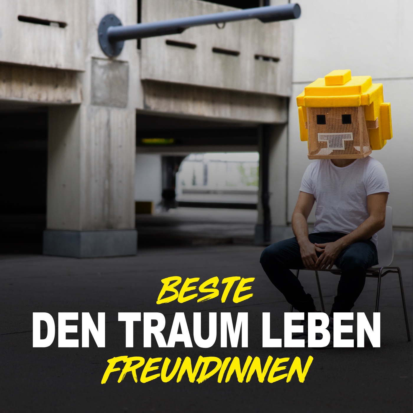 Den Traum leben