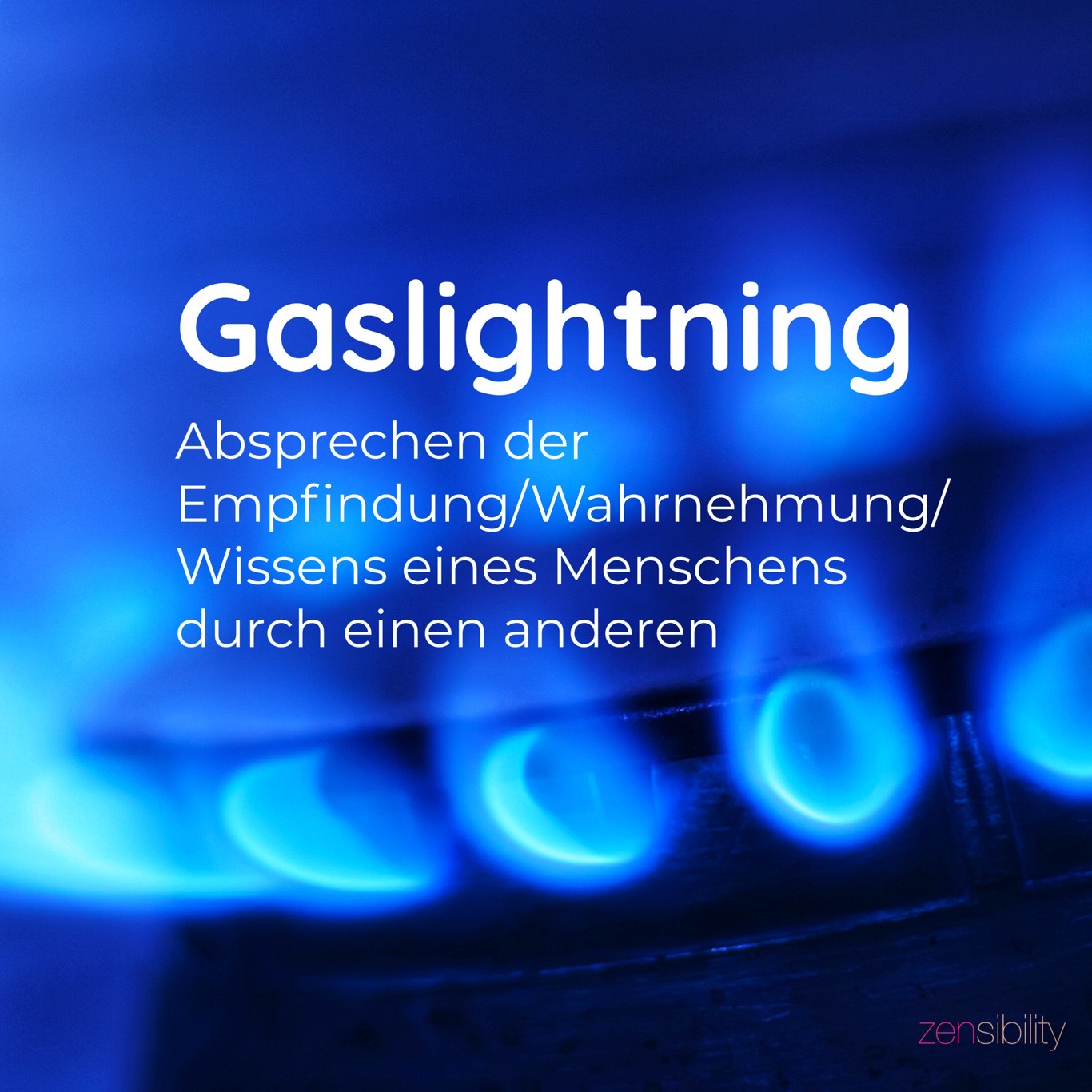 Gaslightning & das menschliche Nervensystem