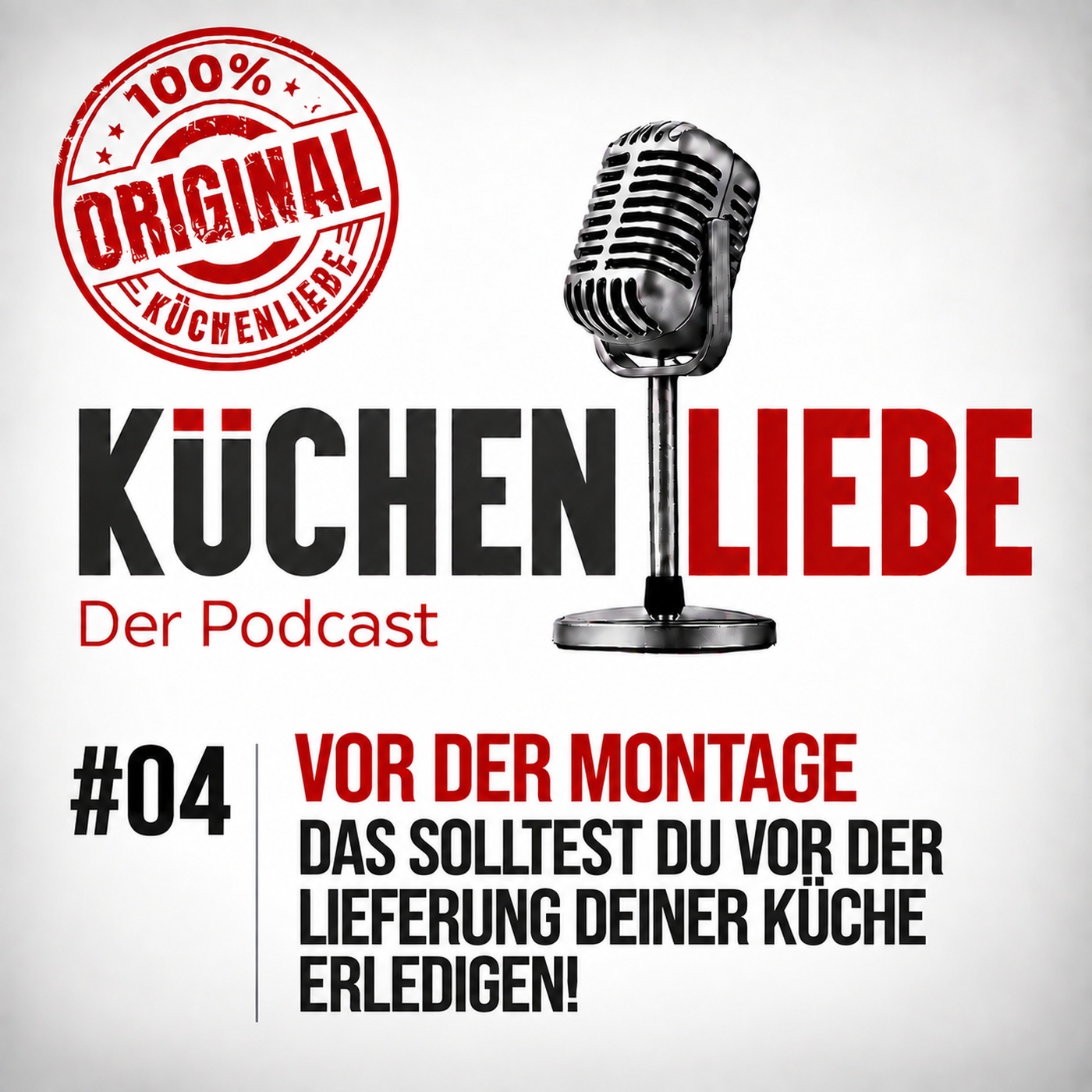 #04 Vor der Montage | Das solltest Du vor der Lieferung Deiner Küche erledigen!