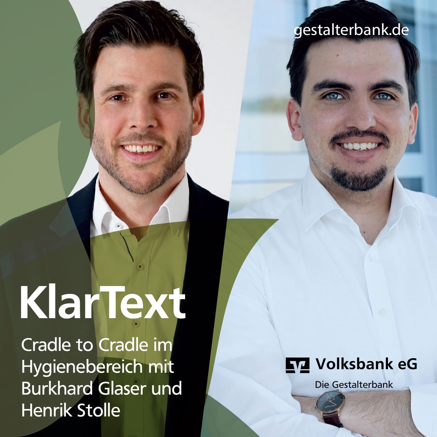 Episode 11: KlarText über Cradle to Cradle im Hygienebereich mit Burkhard Glaser und Henrik Stolle