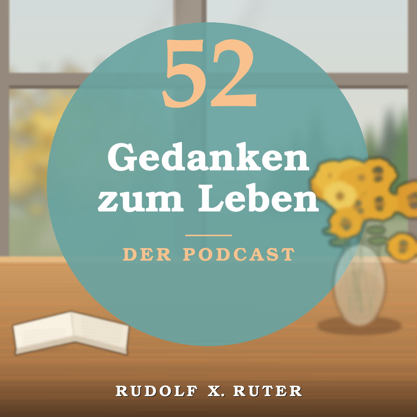 52 Gedanken zum Leben