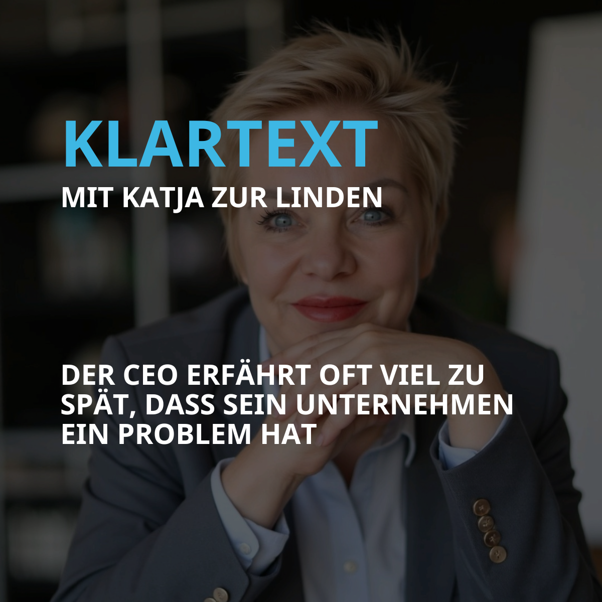 Der CEO erfährt oft viel zu spät, dass sein Unternehmen ein Problem hat