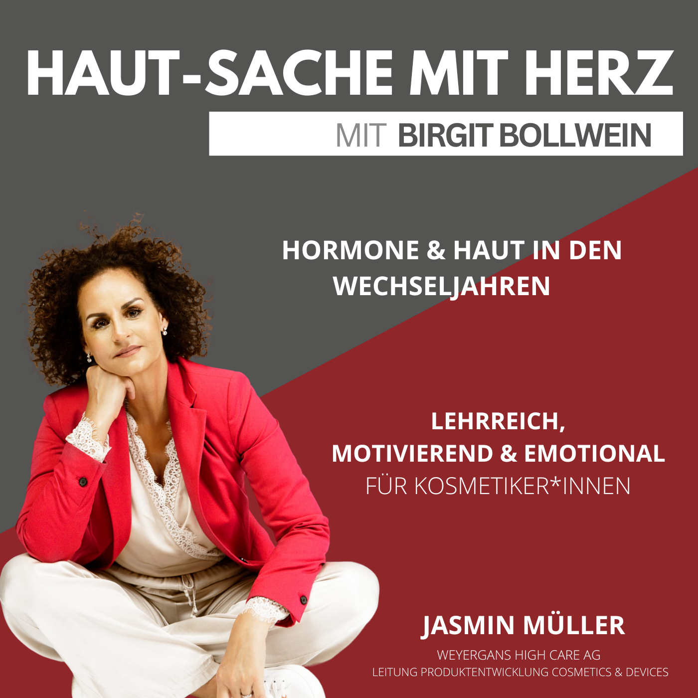 #003 Jasmin Müller - Haut und Hormone in den Wechseljahren