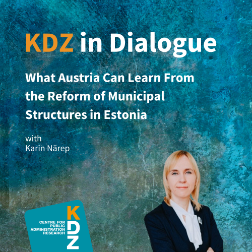 What Austria Can Learn From the Reform of Municipal Structures in Estonia