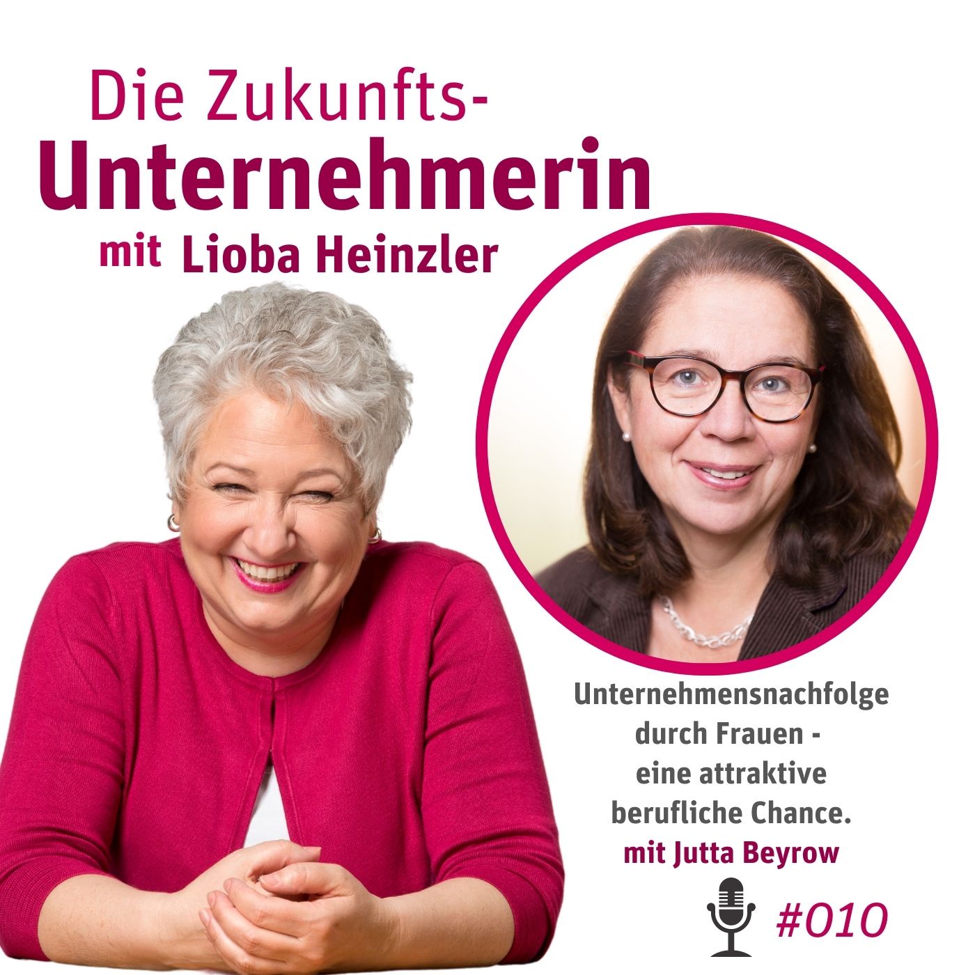 Unternehmensnachfolge durch Frauen: eine attraktive berufliche Chance - mit Jutta Beyrow