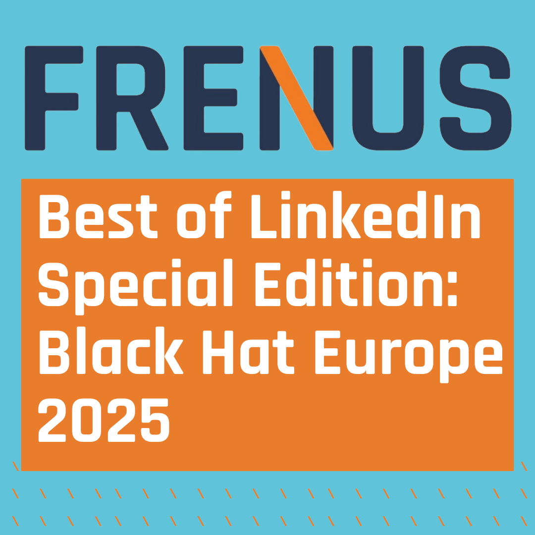 Best of LinkedIn: Black Hat Europe 2025