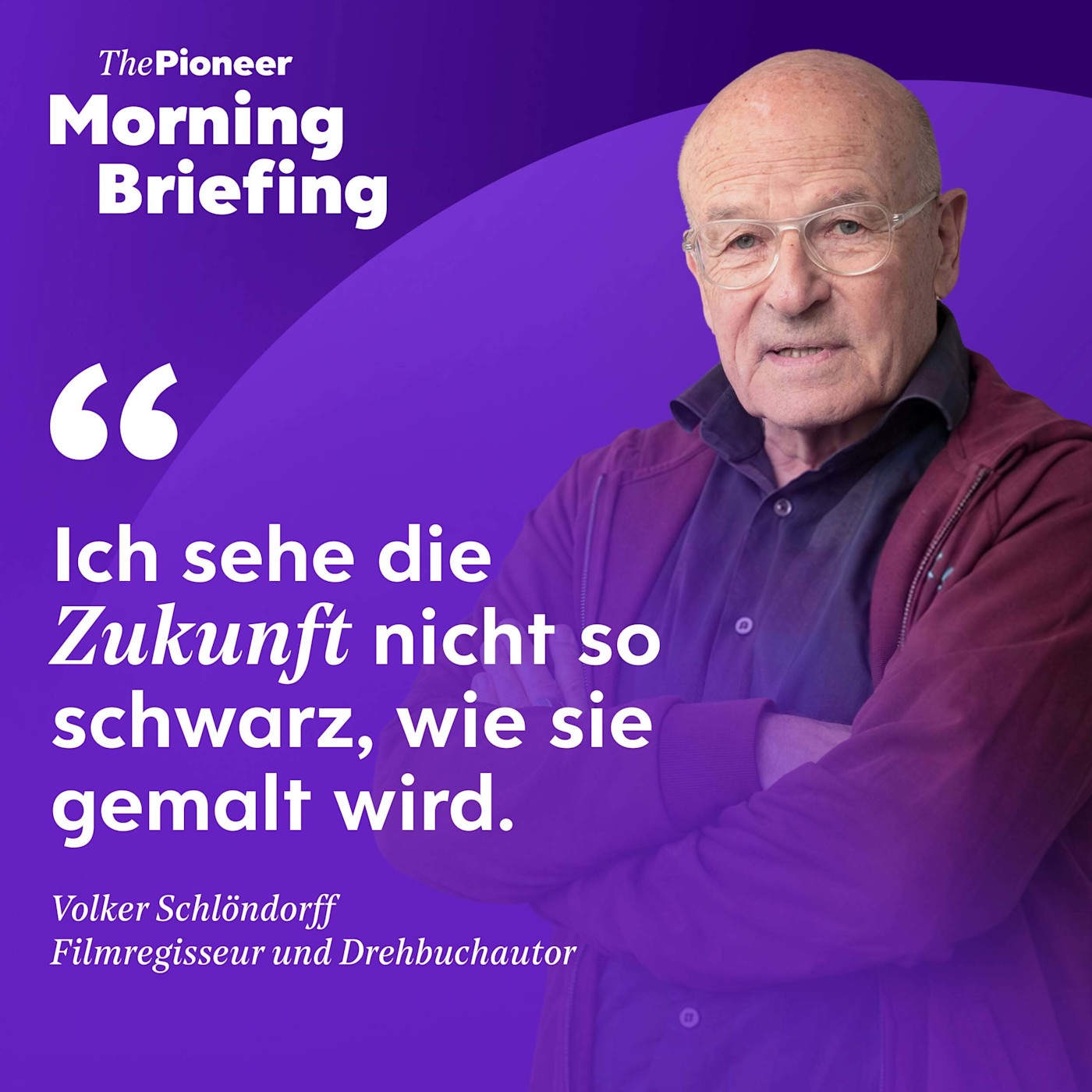 Regie-Legende Volker Schlöndorff: „Ich sehe die Zukunft nicht so schwarz, wie sie gemalt wird“ | Koalitionsausschuss | Finanzmärkte