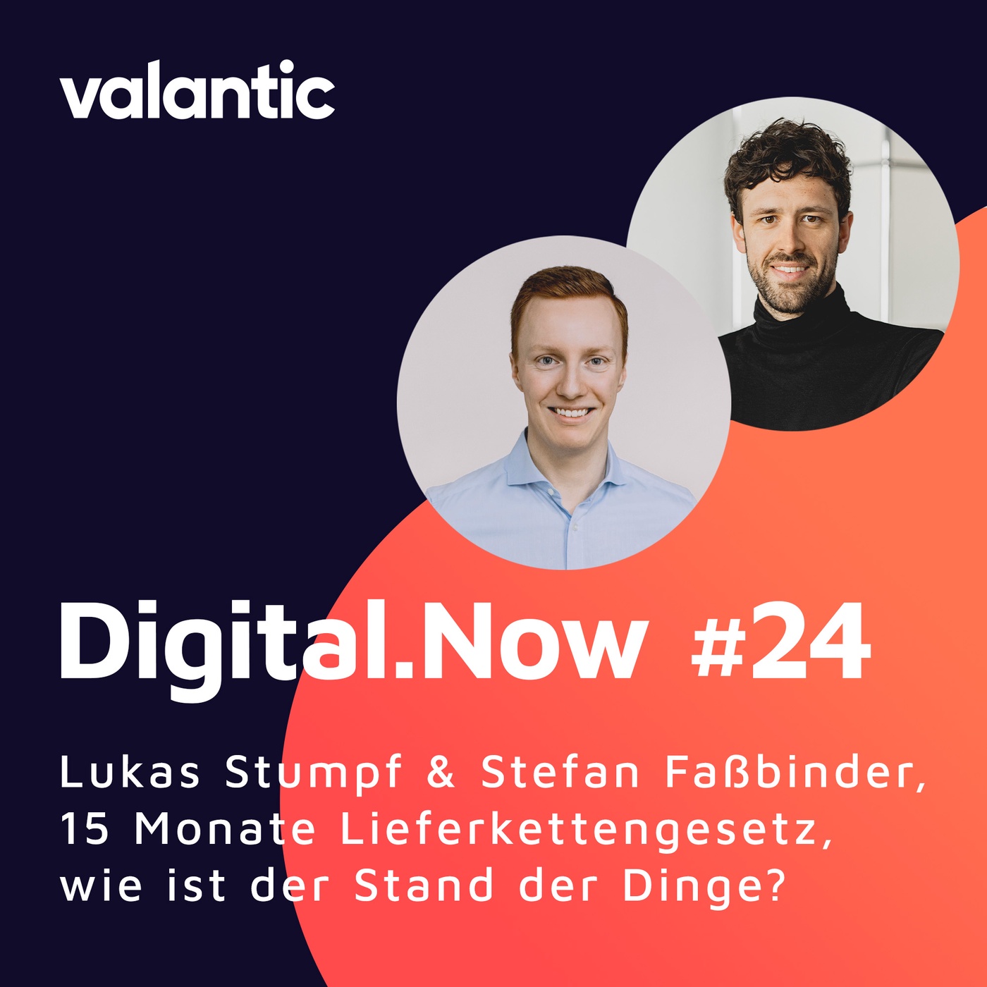 Lukas Stumpf und Stefan Faßbinder, 15 Monate Lieferkettengesetz – wie ist der Stand der Dinge?