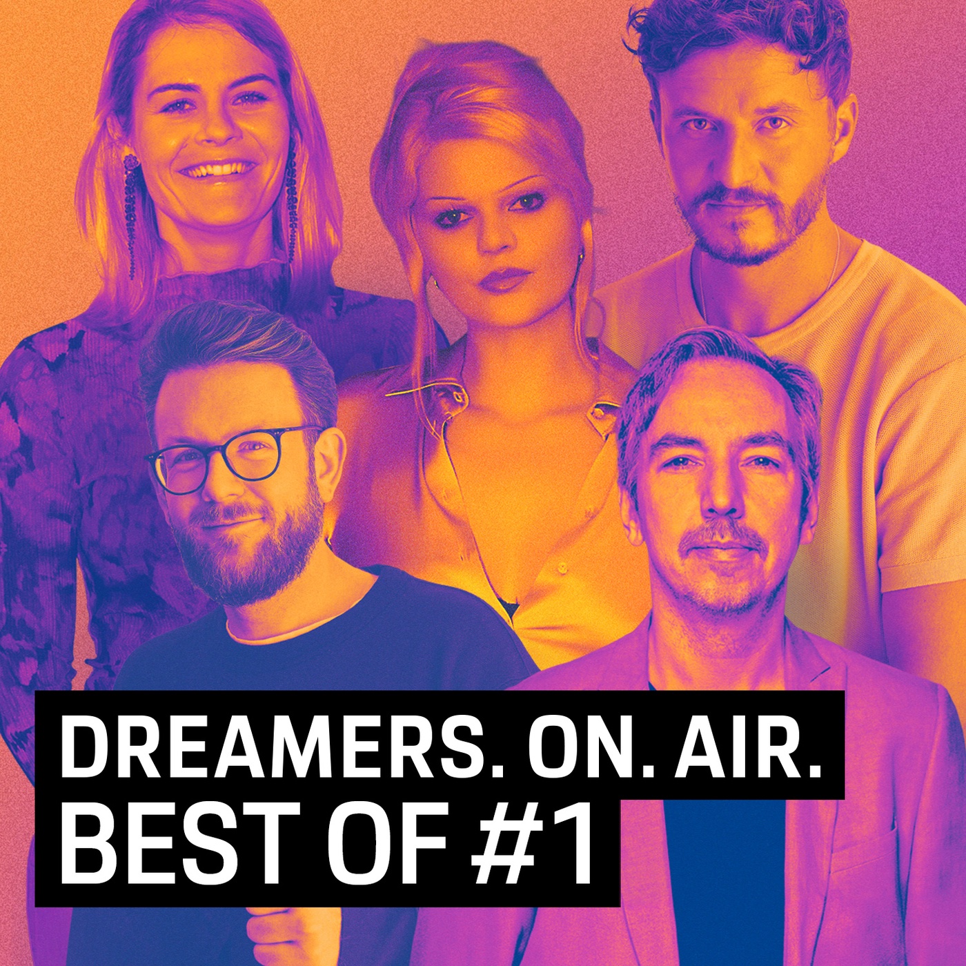 Dreamers. On. Air. – Best Of #1: Mut, Zweifel und große Träume