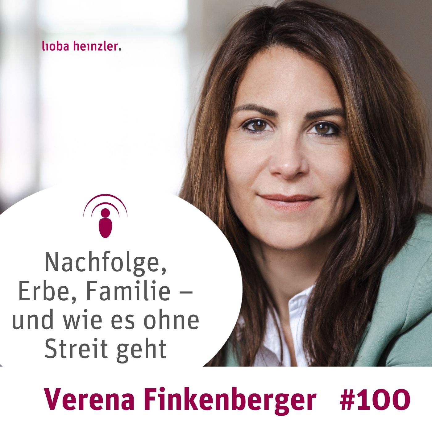 Nachfolge, Erbe, Familie – und wie es ohne Streit geht - mit Verena Finkenberger
