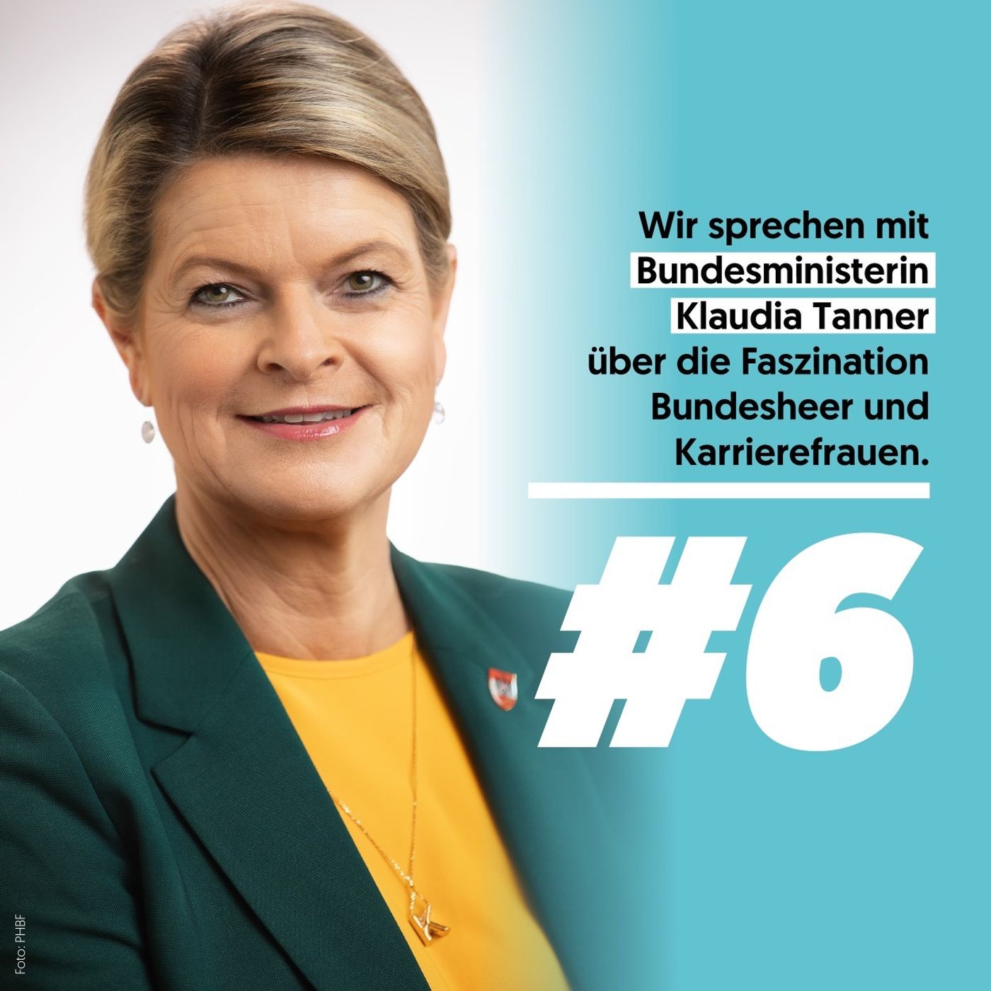 #6 Mit Klaudia Tanner
