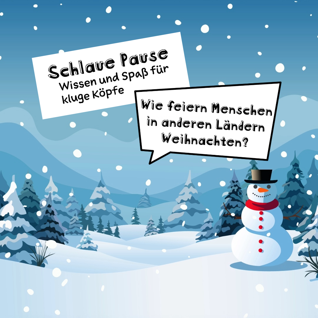 23. Adventtürchen: Wie feiern Menschen in anderen Ländern Weihnachten?