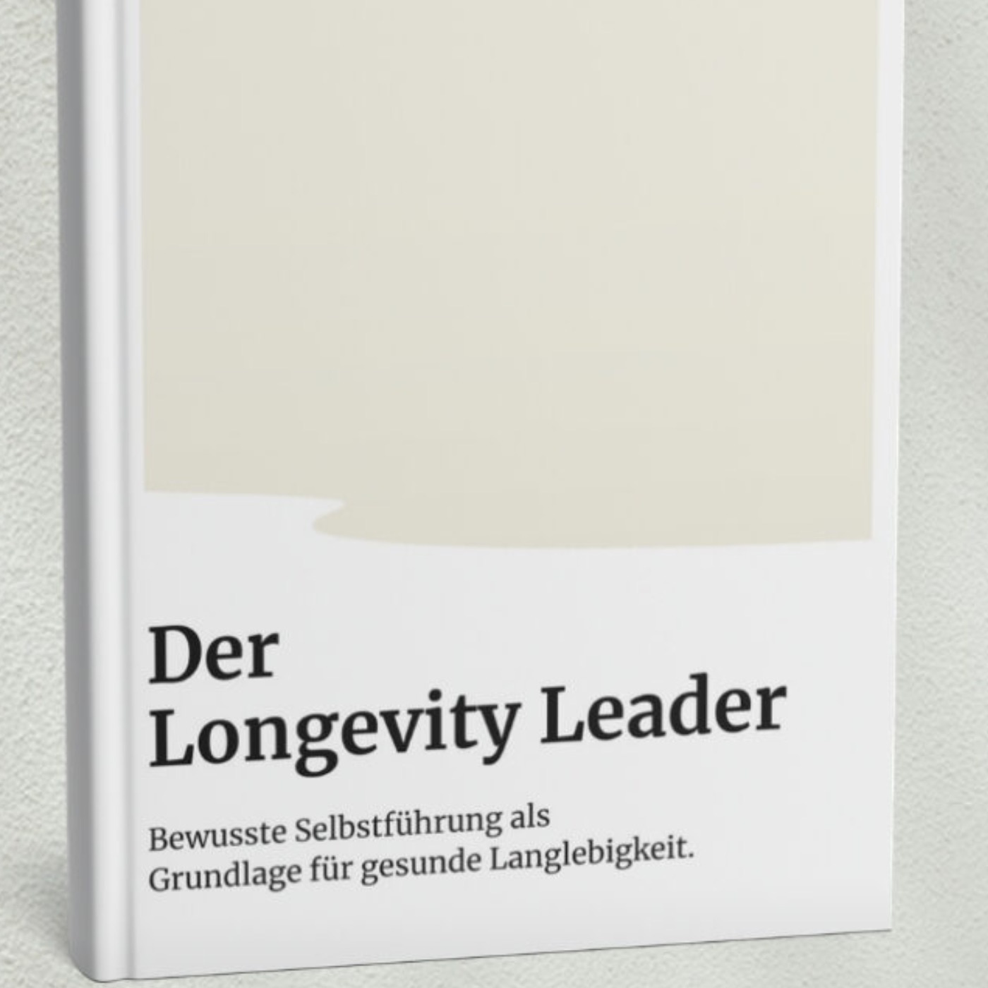 Folge 57: Der Longevity Leader – euer Feedback, unsere Antworten