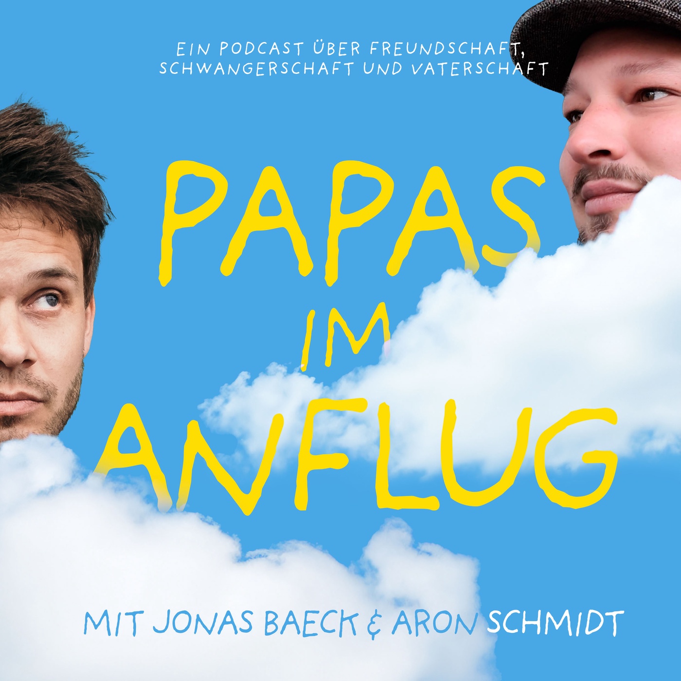 Papas im Anflug - Ein Podcast über Freundschaft, Schwangerschaft und Vaterschaft