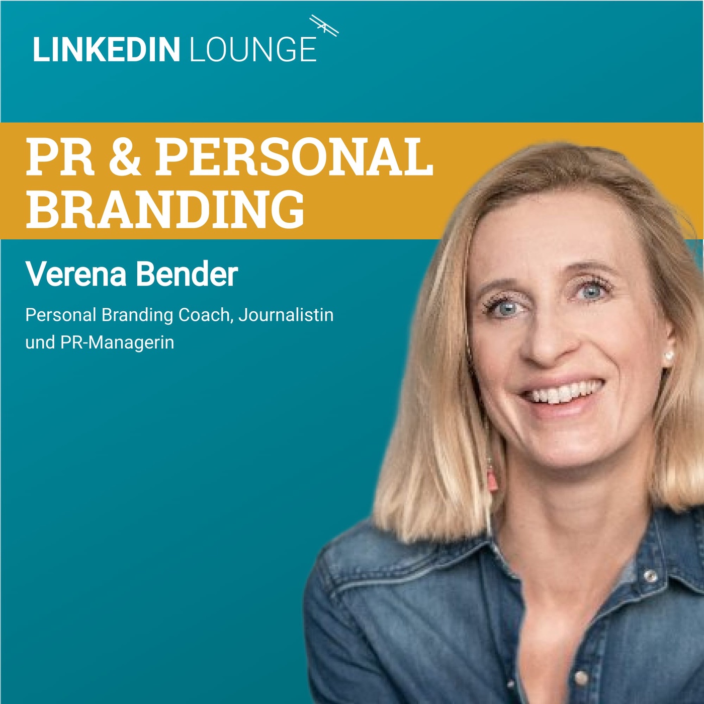 #34 Personal Branding & PR feat. Verena Bender