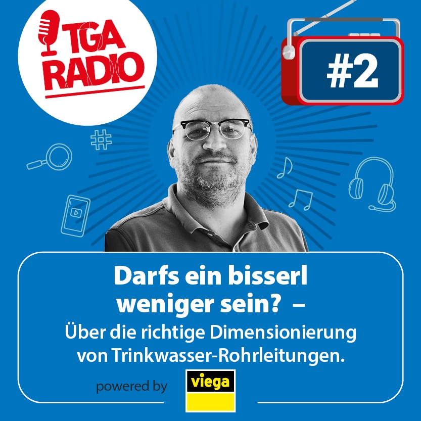 Darf  's ein bisserl weniger sein? Über die richtige Dimensionierung von Trinkwasser-Rohrleitungen