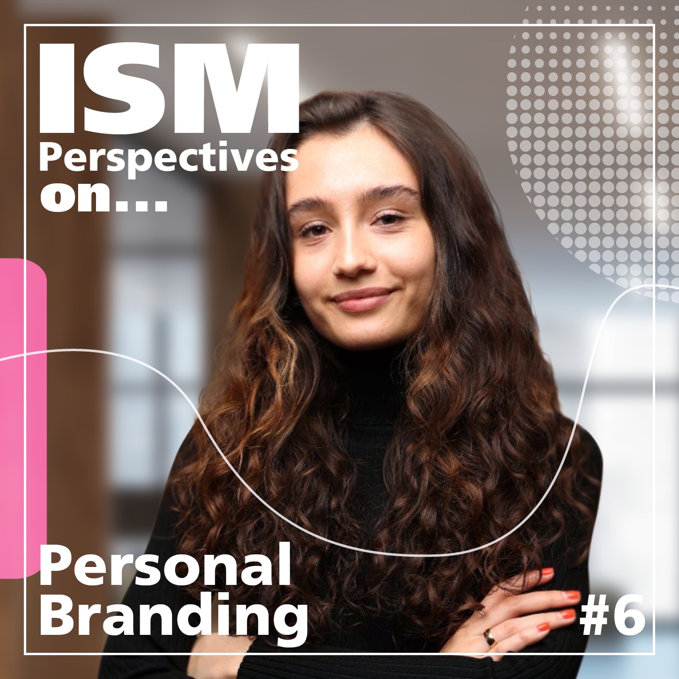 Perspectives on: Personal Branding
