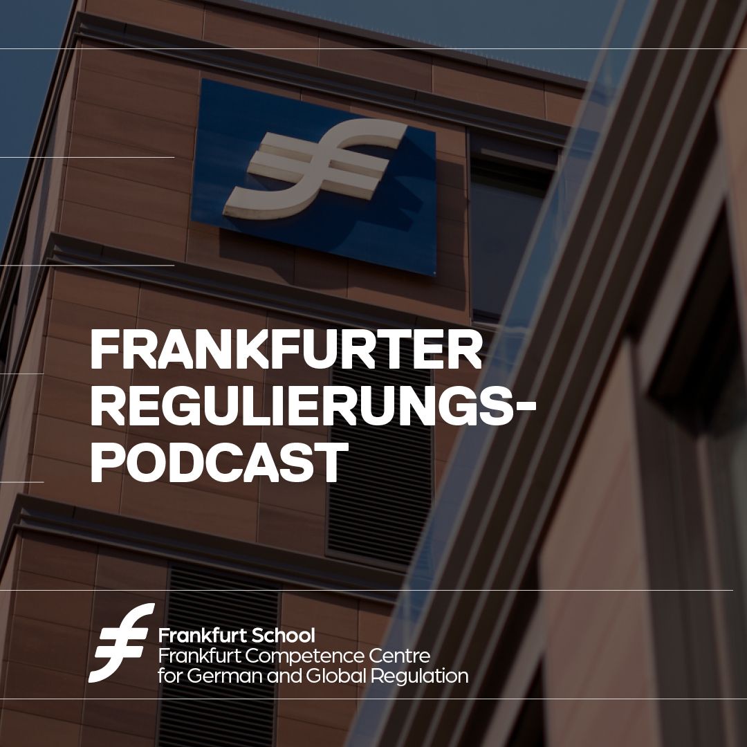 Frankfurter Regulierungspodcast (FCCR) – mit Host Erkan Wisler