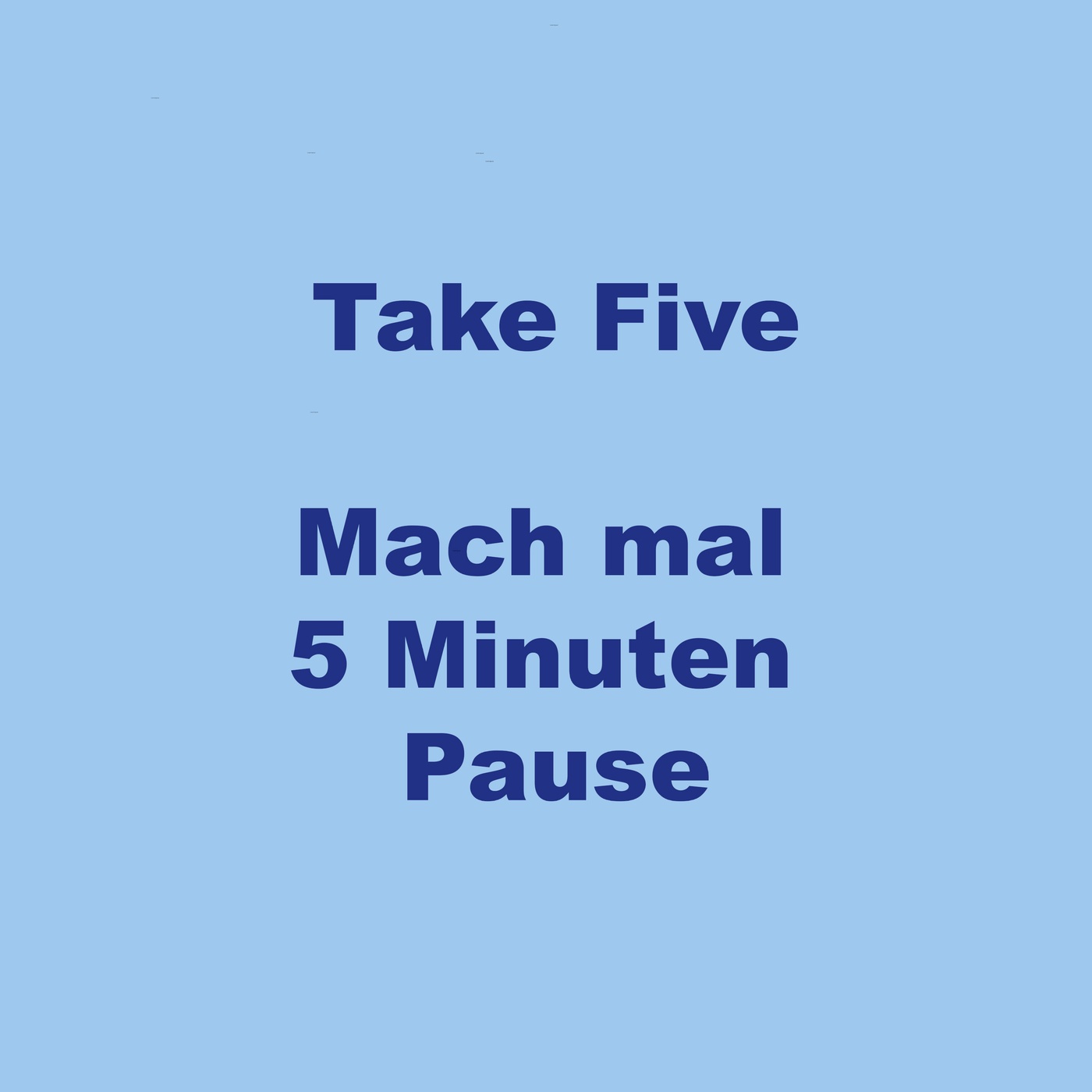 #2 - Take five