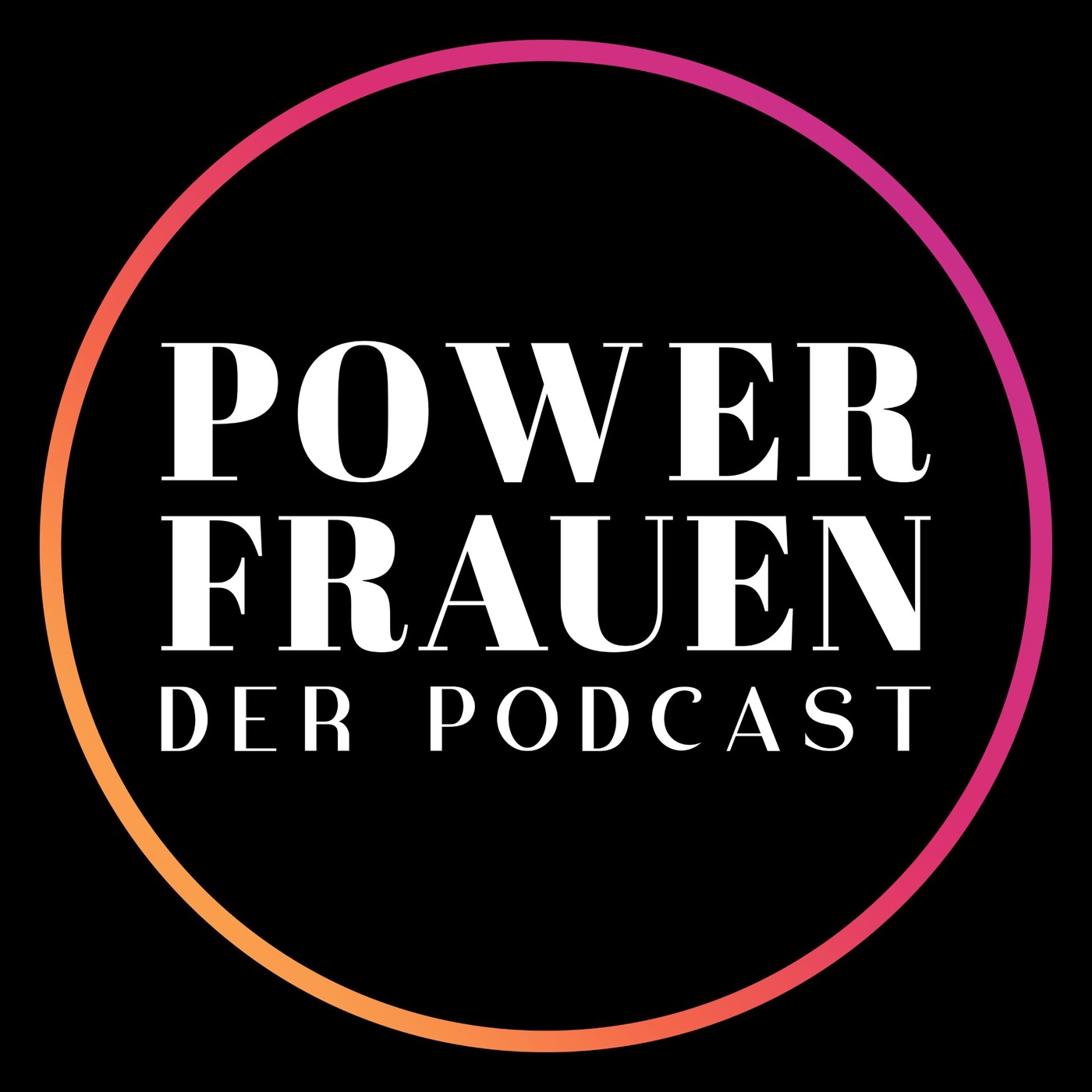 Powerfrauen der Podcast