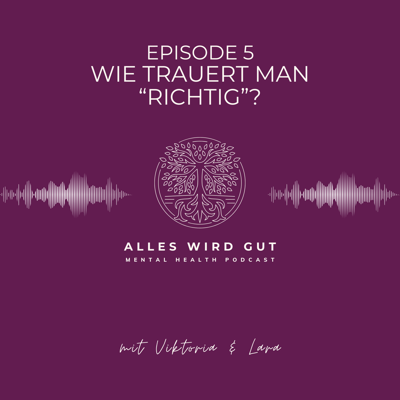 Episode 5: Wie trauert man 