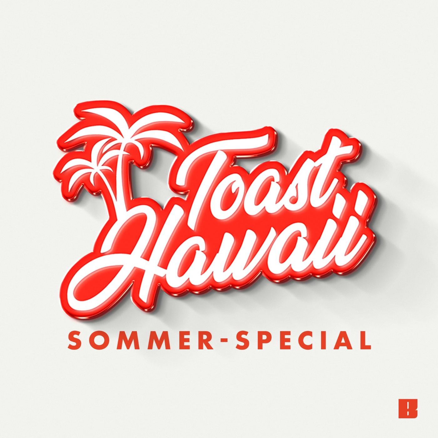 Toast Hawaii | Sommer-Special (Teil 1)