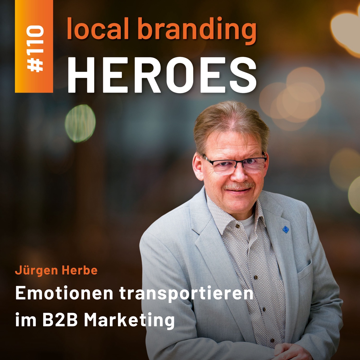 #110 Jürgen Herbe, VEKA; Leiter Kommunikation und Marketing