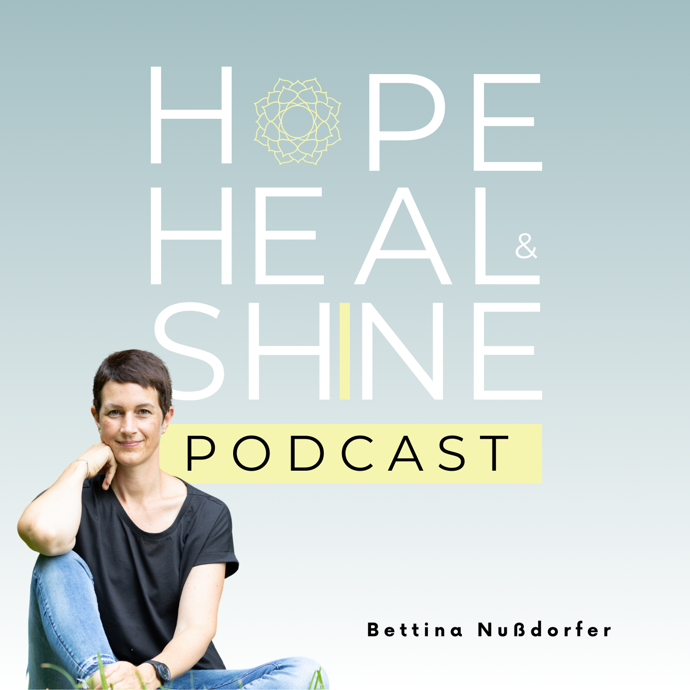 Hope, Heal & Shine Podcast