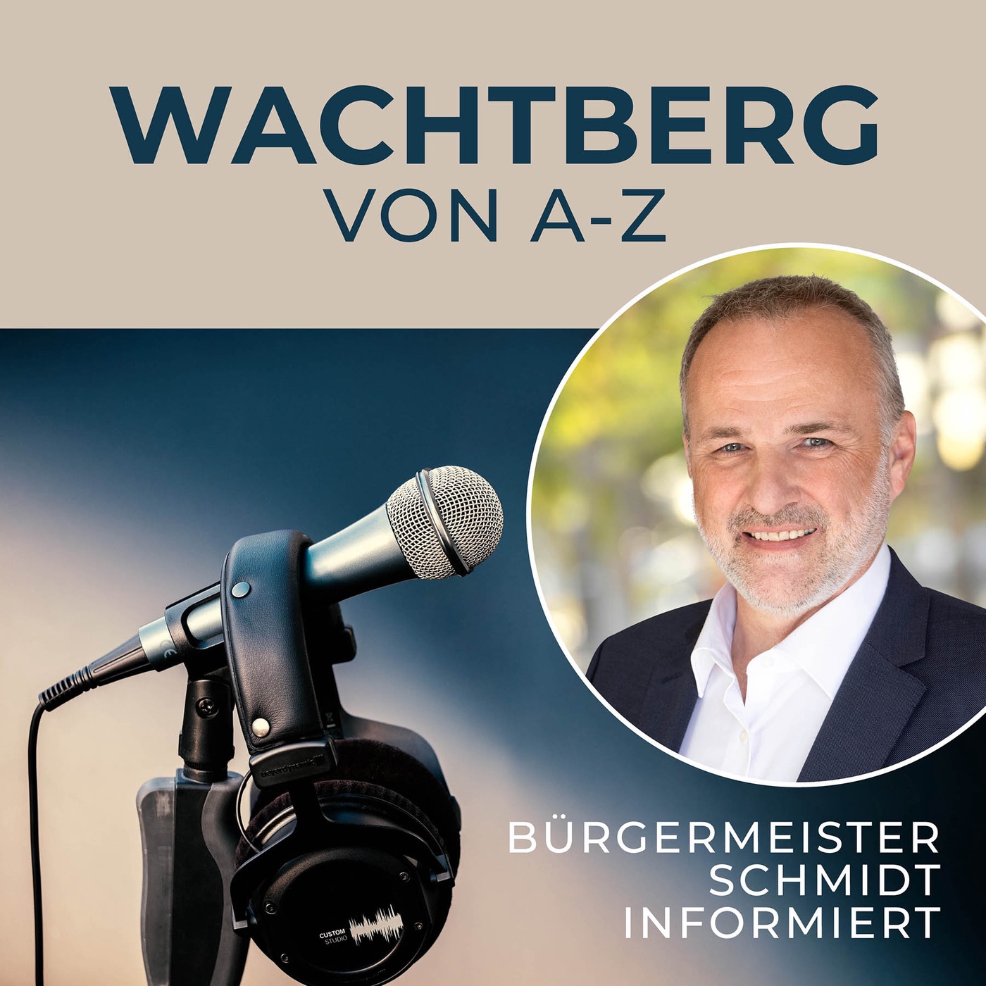 Wachtberg von A-Z - Bürgermeister Schmidt informiert