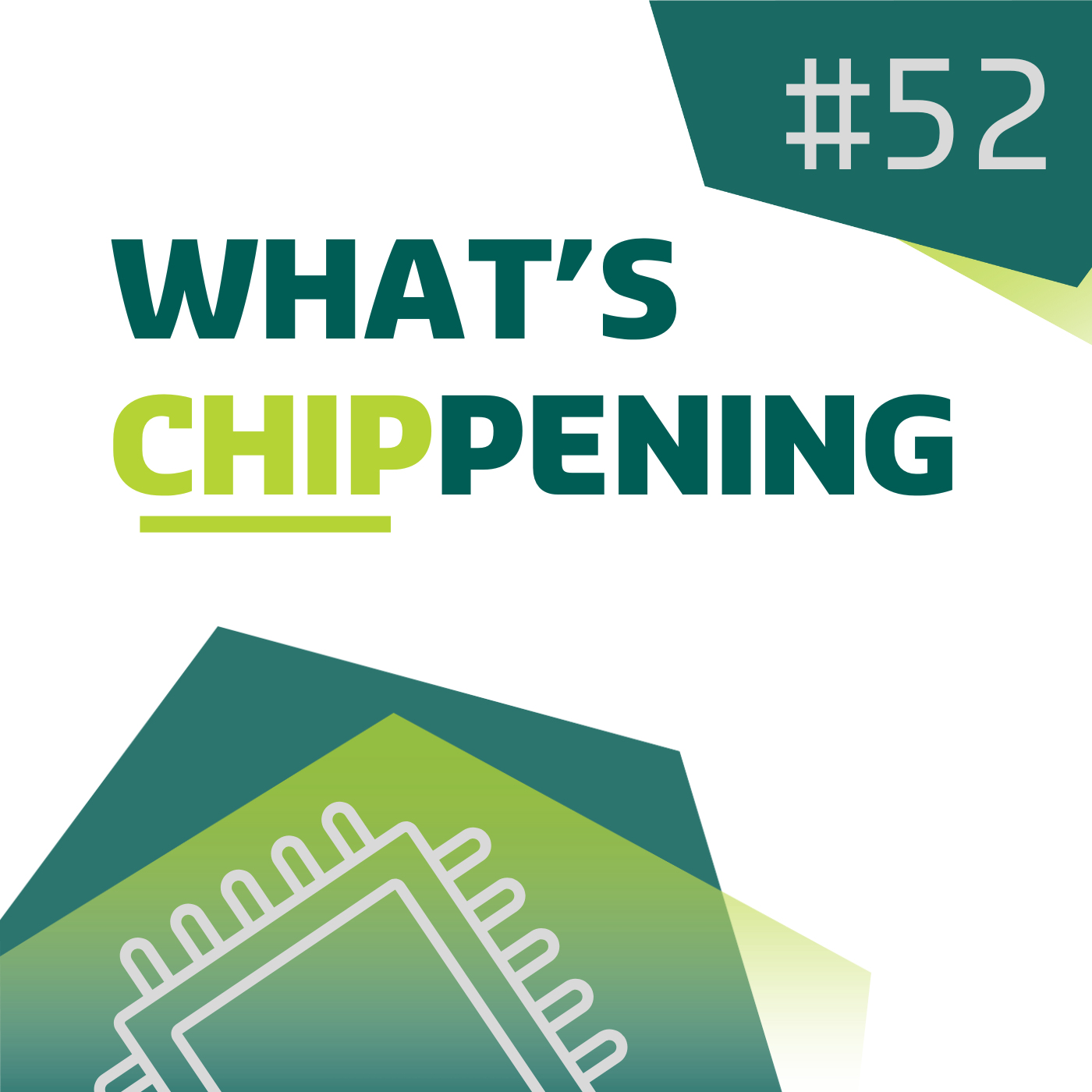 #52: Sonderfolge: Blick hinter die Kulissen, Wie entsteht ein Chip; Top-Thema des Jahres