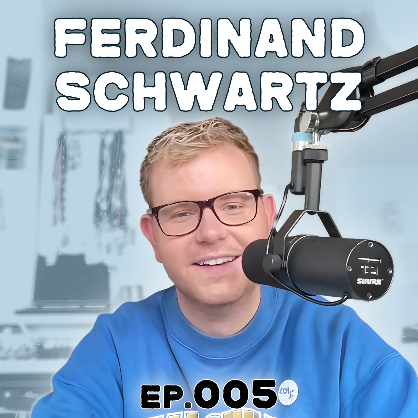 005 - Ferdinand Schwartz (touring, panic attacks, perfect pitch, music finances)