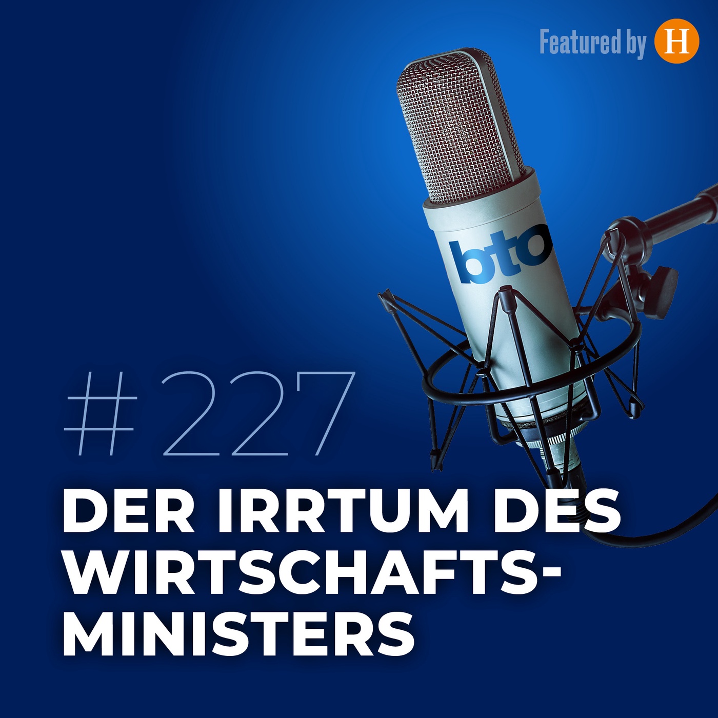 Der Irrtum des Wirtschaftsministers