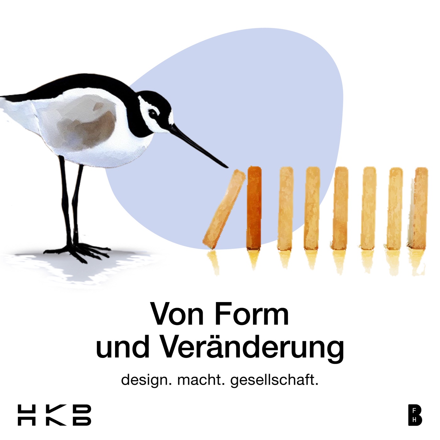 Von Form und Veränderung.