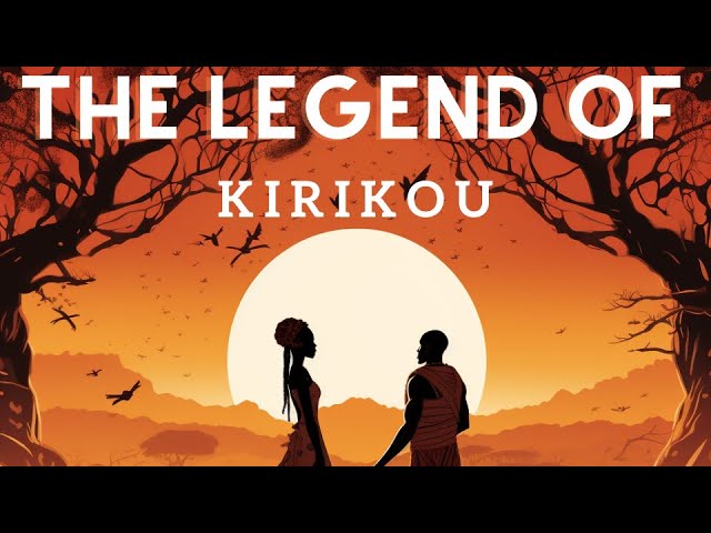 The Legend of Kirikou