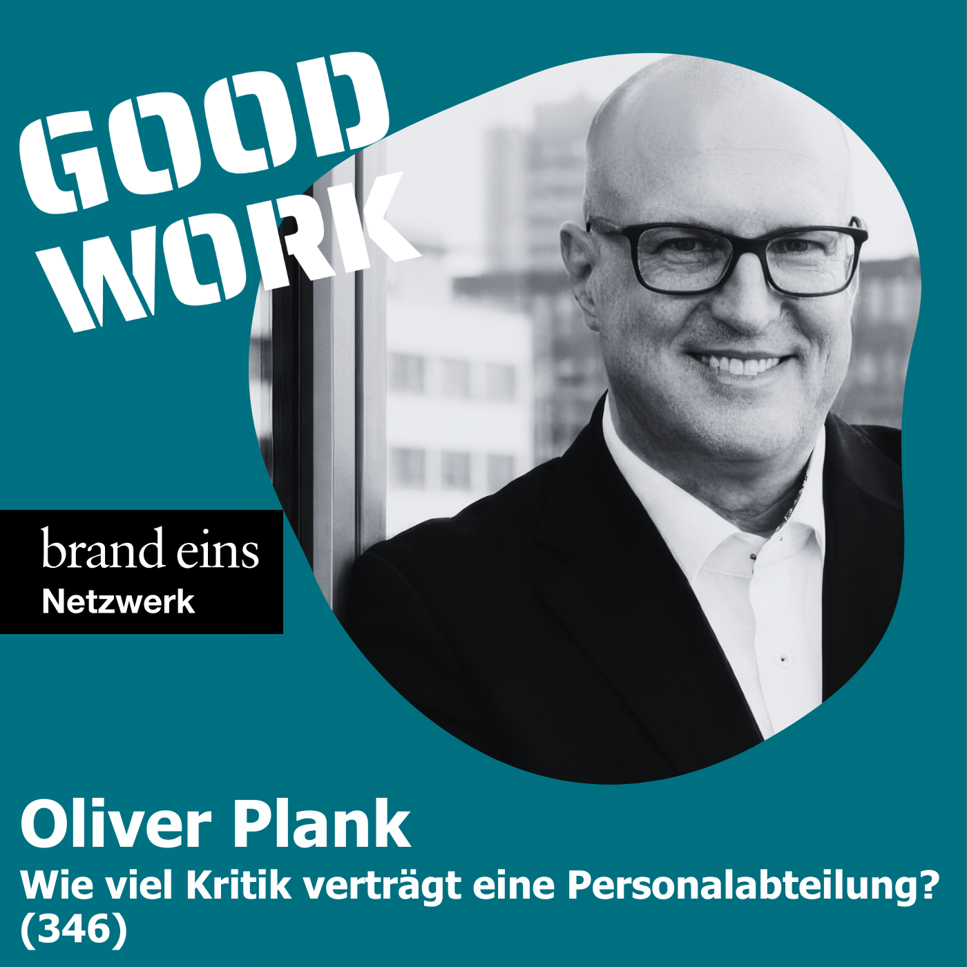 Wieviel Kritik verträgt eine Personalabteilung? Oliver Plank (436)