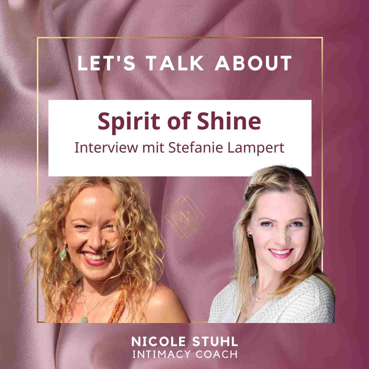 #77 Spirit of Shine - Wie du dein ureigenes Energiefeld ausrichtest