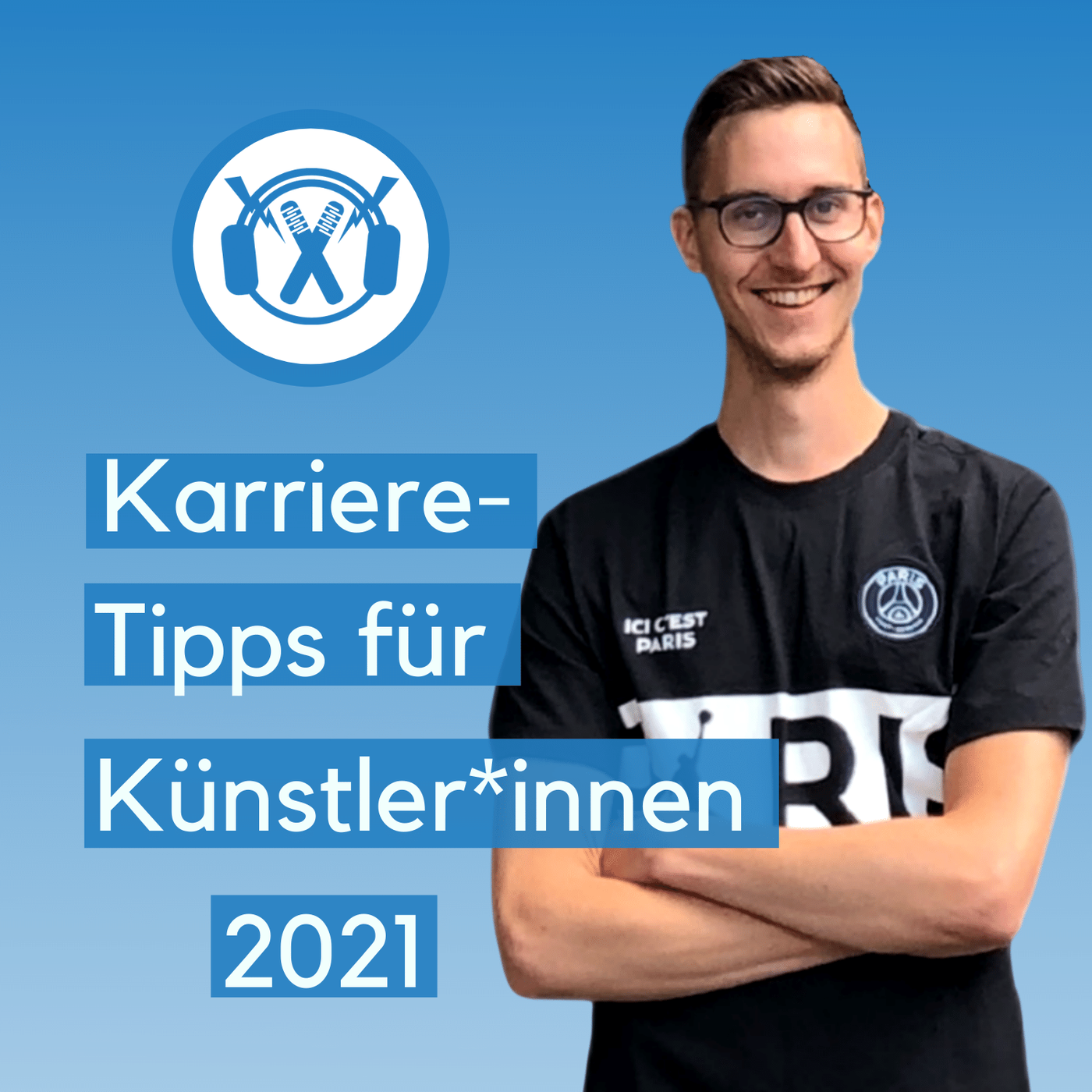 Karriere-Tipps für Künstler*innen 2021