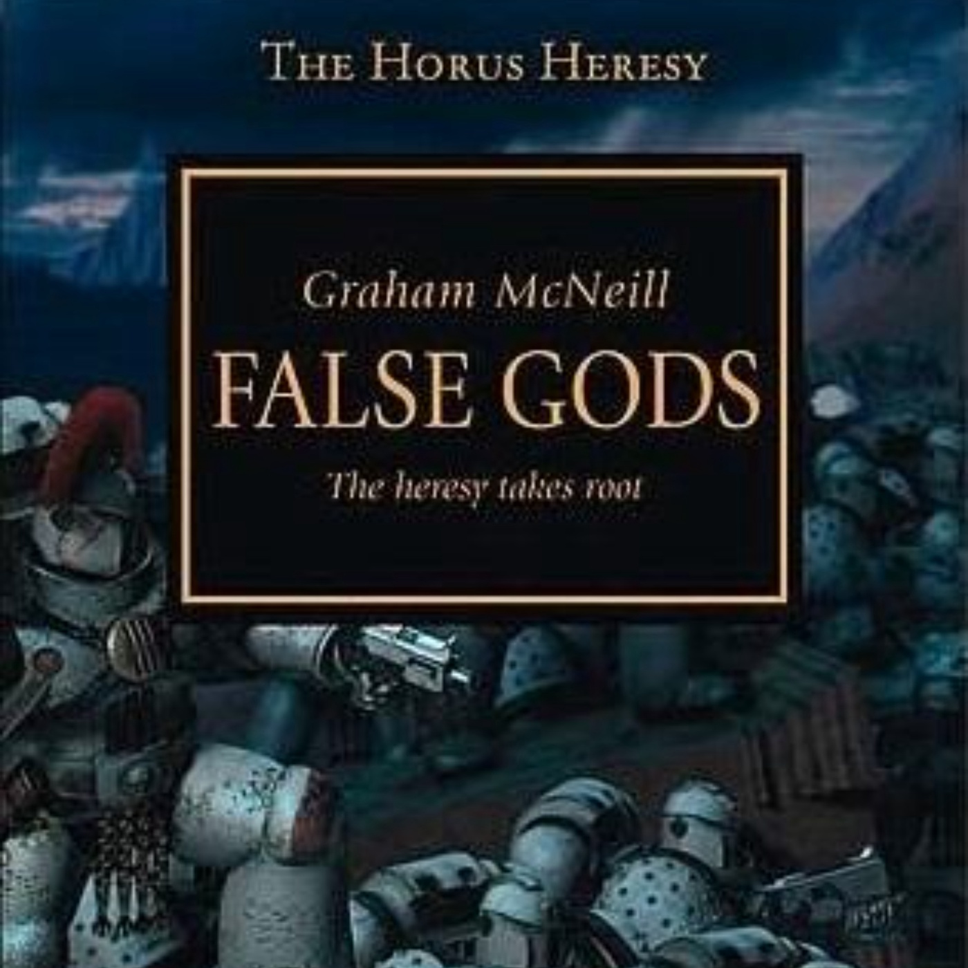 False Gods: Compelling Audio Summary of Graham McNeill's Gripping Tale