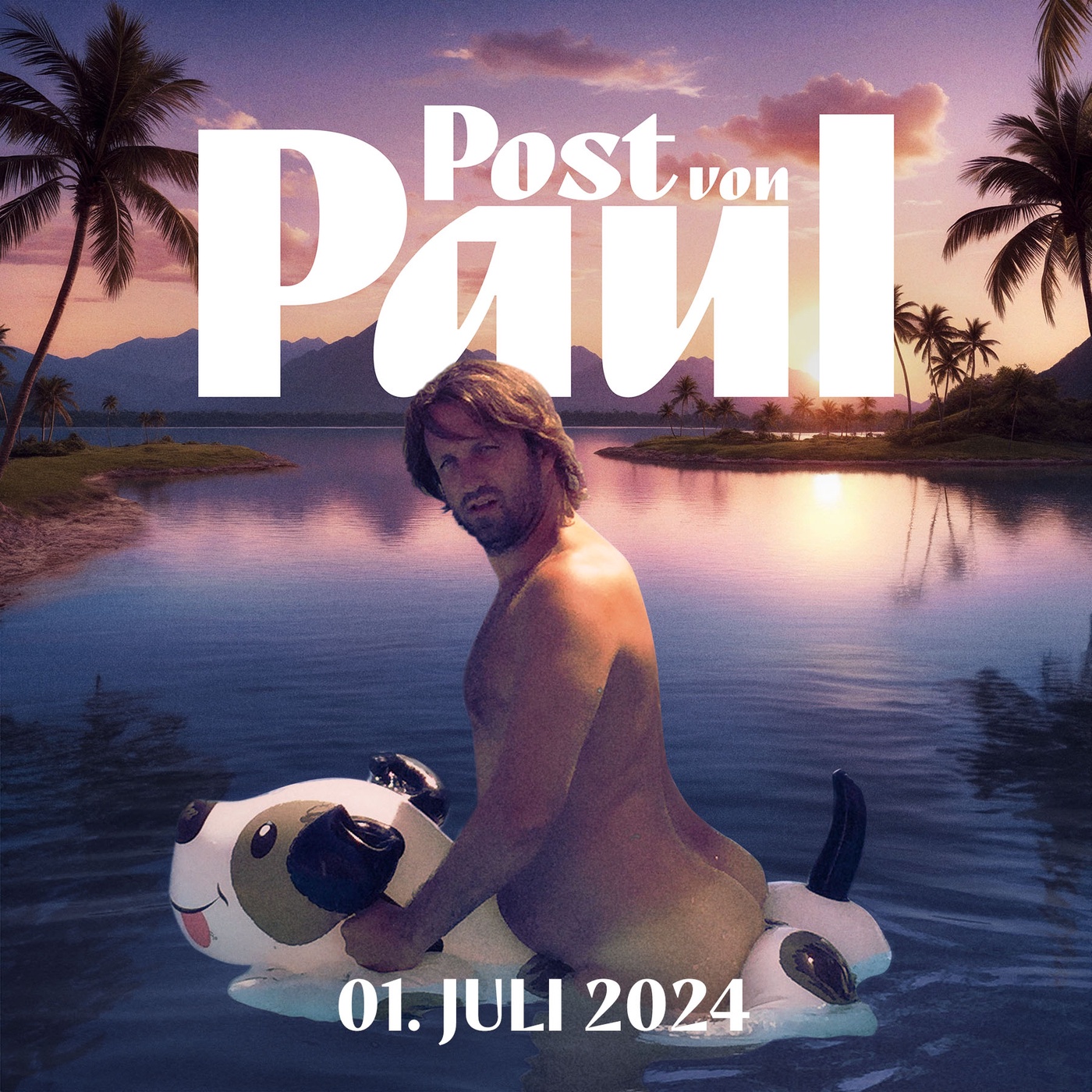 #548 🗞️ POST VON PAUL am 01. Juli 2024