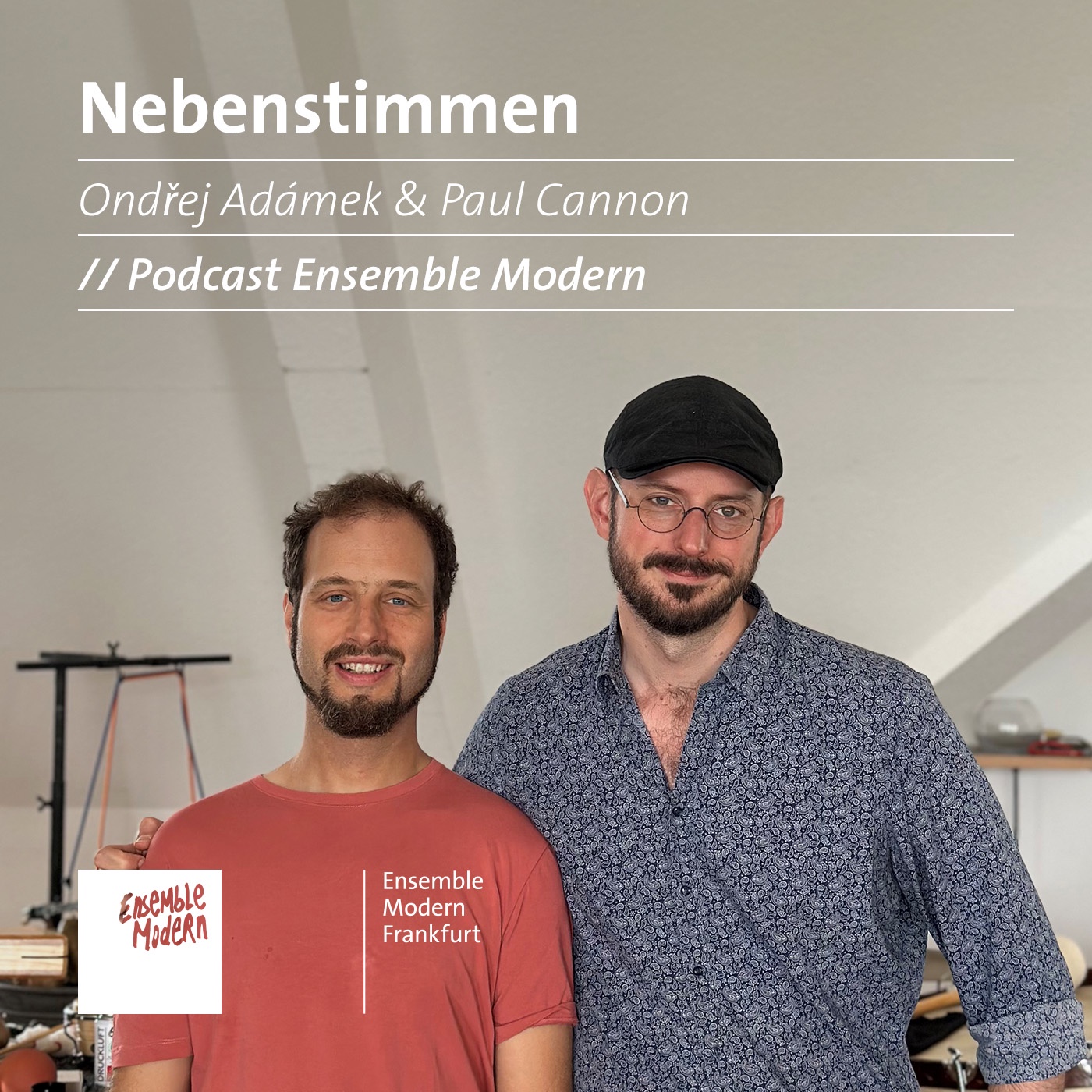 Nebenstimmen #25: Ondřej Adámek & Paul Cannon (EN)