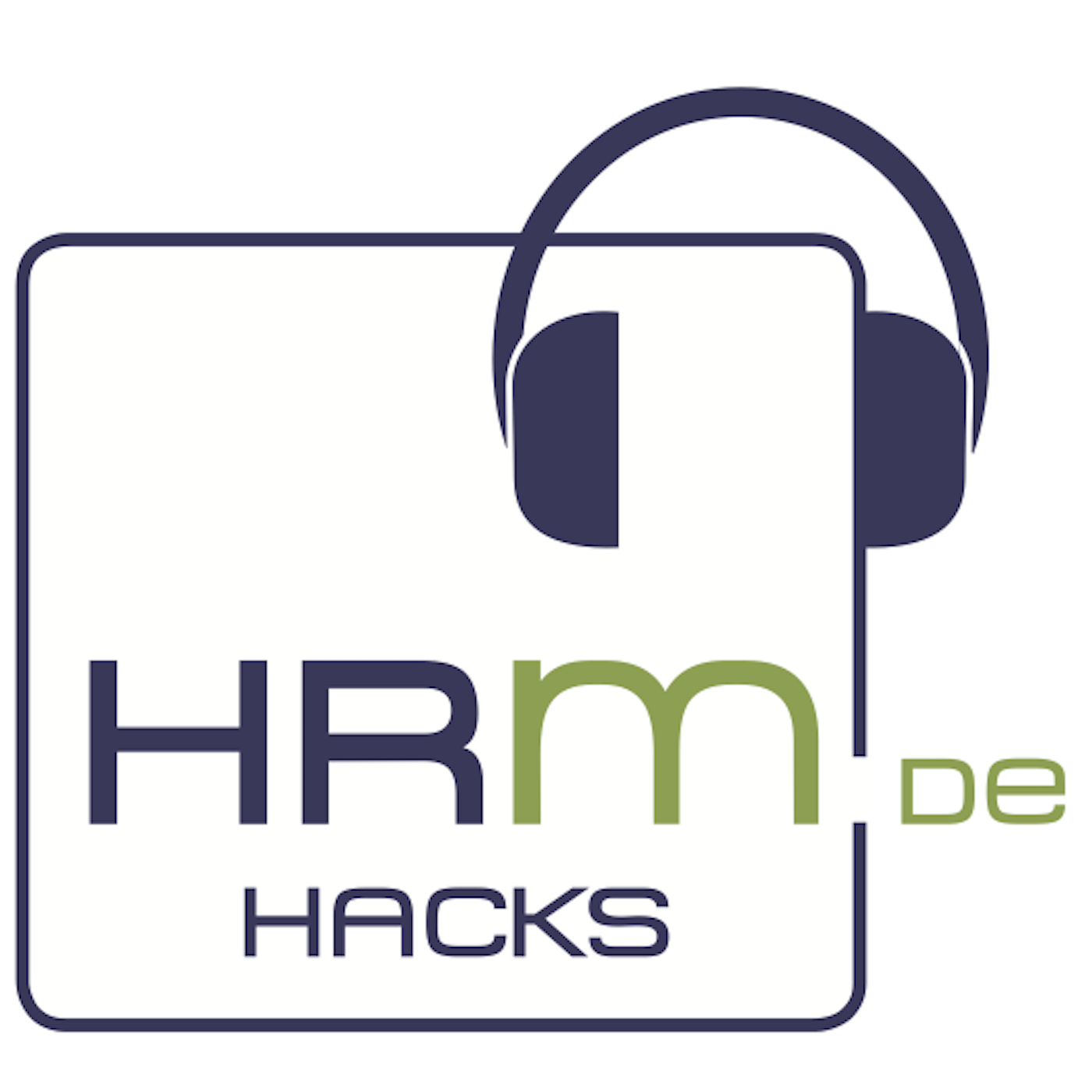 #0 Einführung: HRM Hacks Podcast