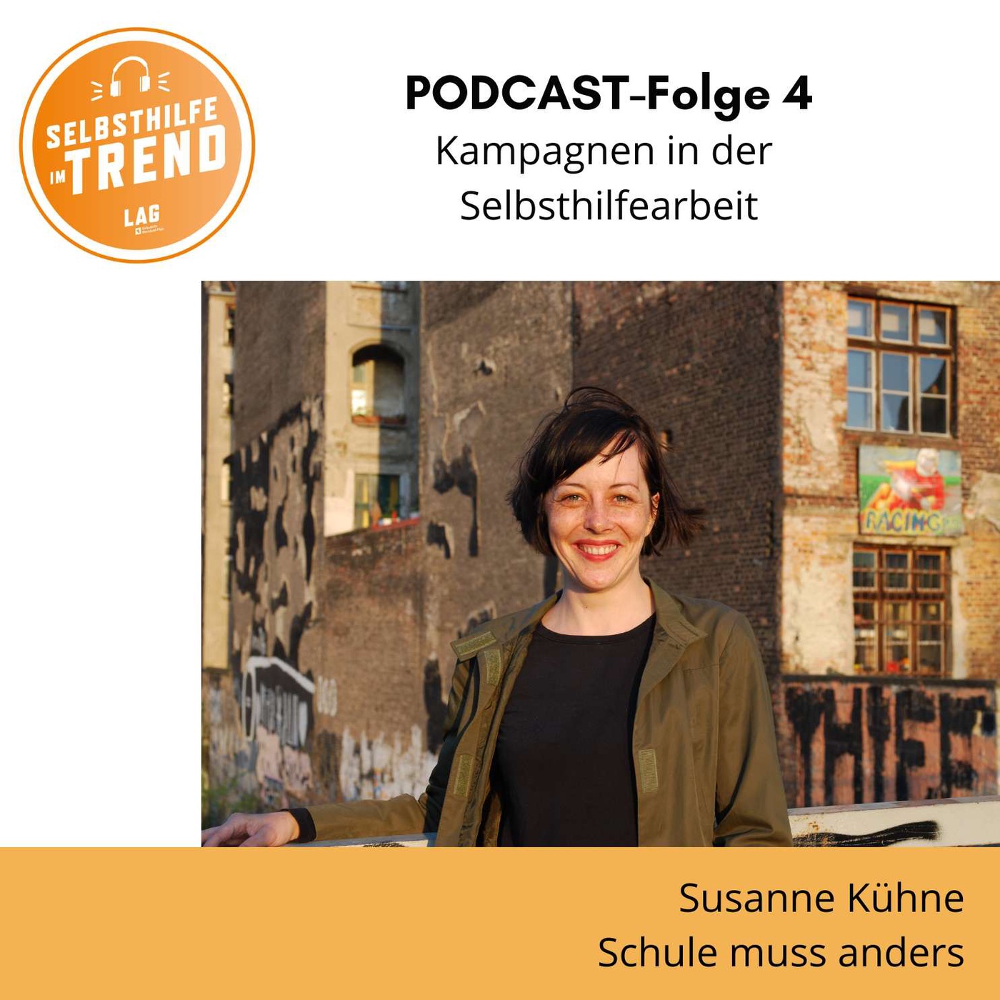 Folge 4: Kampagnen in der  Selbsthilfearbeit