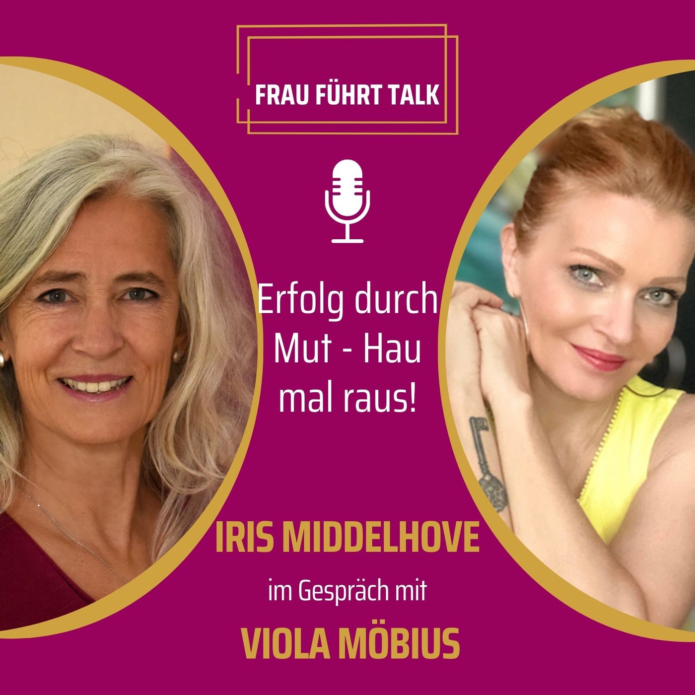 Erfolg durch Mut - Hau doch mal raus! - Viola Möbius