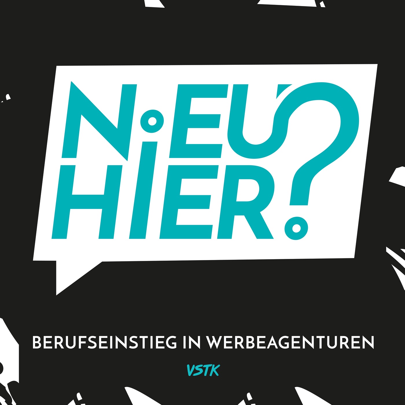 Neu hier? - Dein Podcast für den Berufseinstieg in Werbeagenturen
