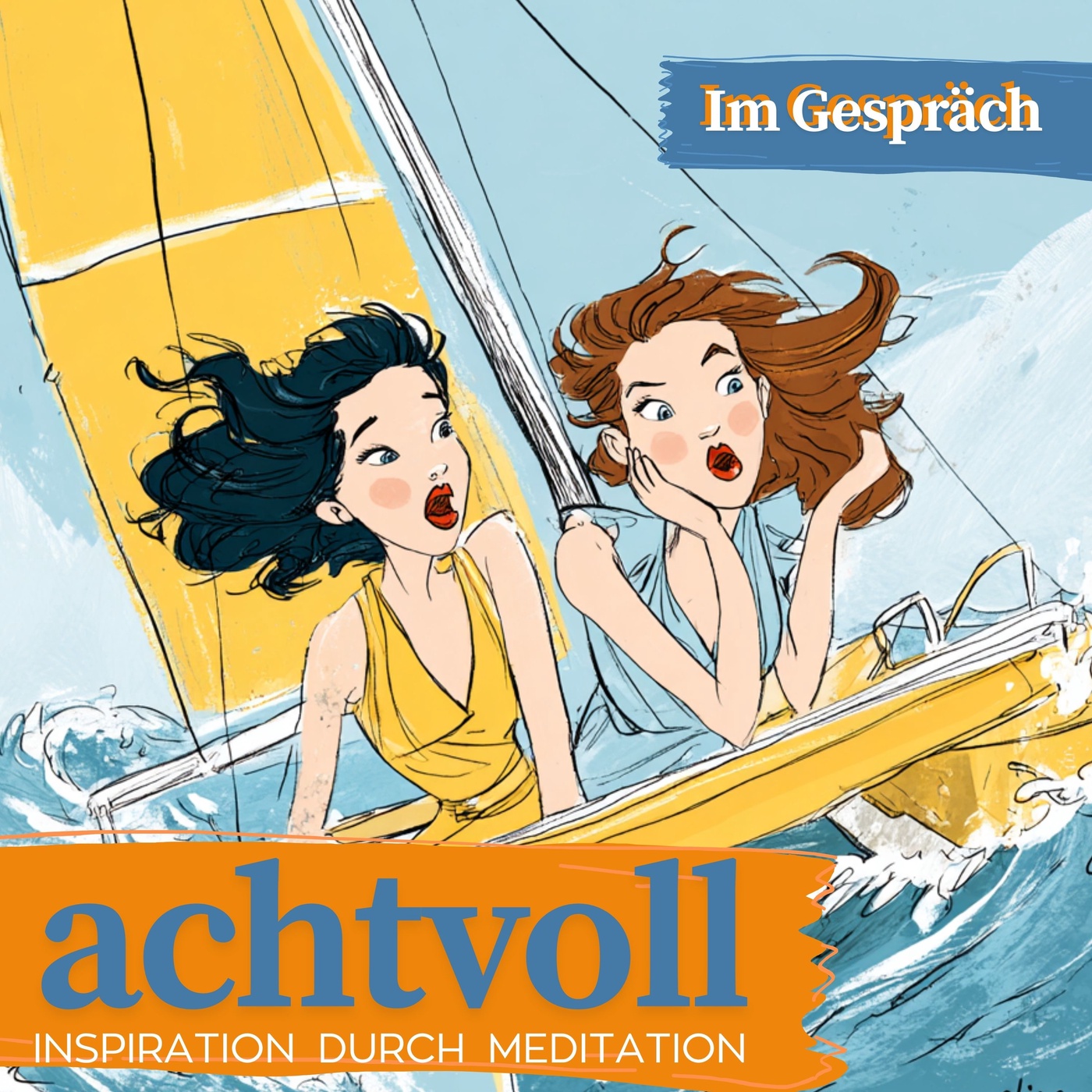 #31 Im Gespräch mit Annette und Maria | Freundschaft