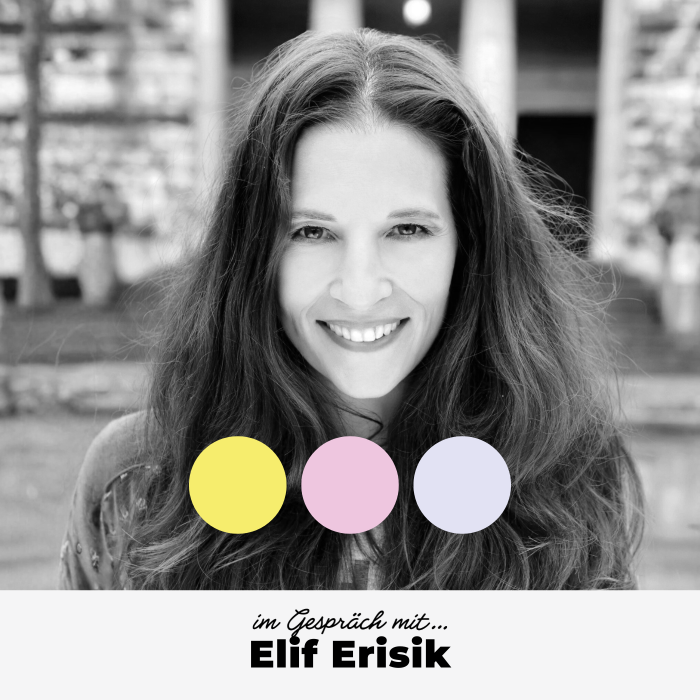 41 Sara & Marah im Gespräch mit Elif Erisik